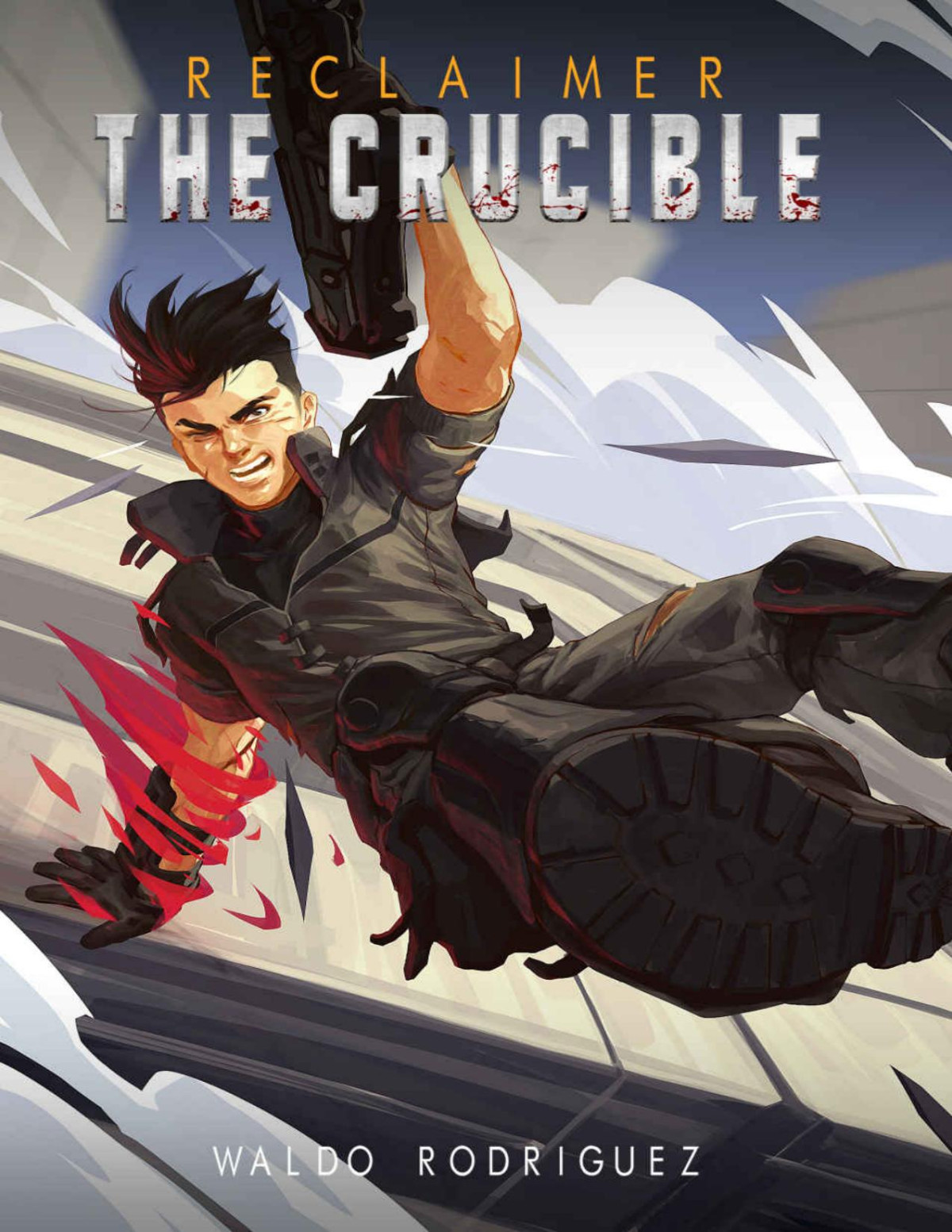 The Crucible An Epic Military Scifi Progression Series Reclaimer Book 1 Waldo Rodriguez