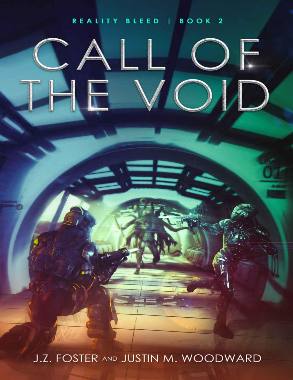 Call Of The Void Reality Bleed Book 2 Jz Foster Justin M Woodward
