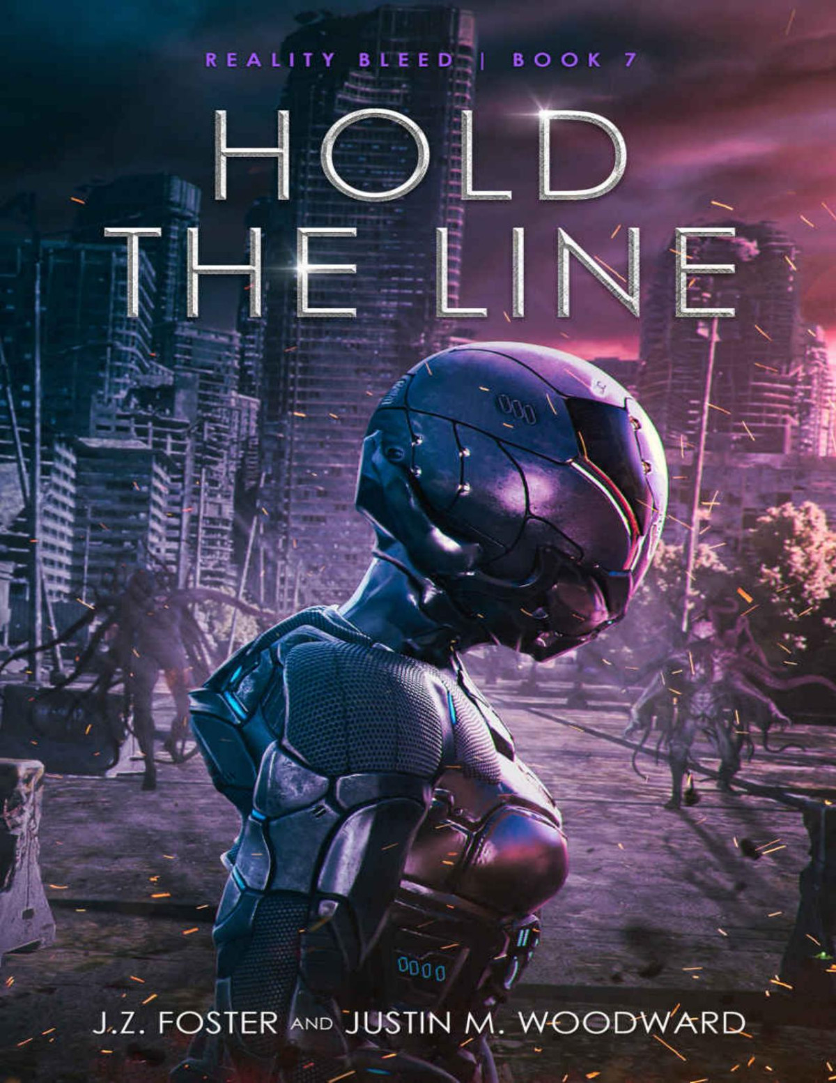 Hold The Line Reality Bleed Book 7 Jz Foster