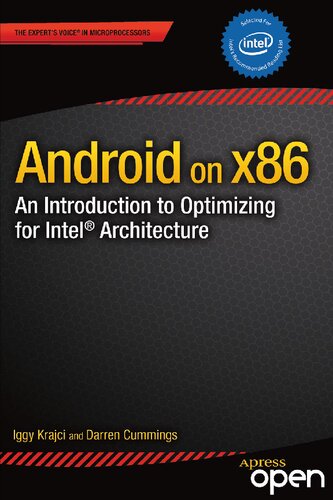 Android On X86 An Introduction To Optimizing For Intel Architecture 1st Edition Iggi Kracji