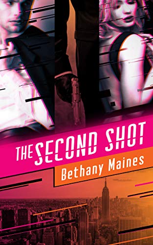 The Second Shot The Deveraux Legacy 1 1st Edition Bethany Maines