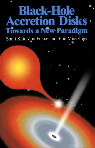 Blackhole Accretion Disks Towards A New Paradigm Kato Shoji Fukue