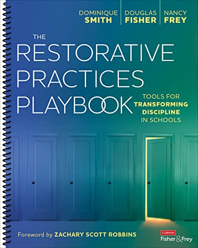 The Restorative Practices Playbook Tools For Transforming Discipline In Schools 1st Edition Dominique B Smith