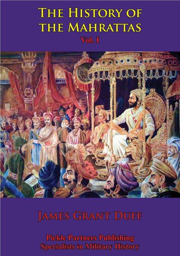 The History Of The Mahrattas Vol I James Grant Duff