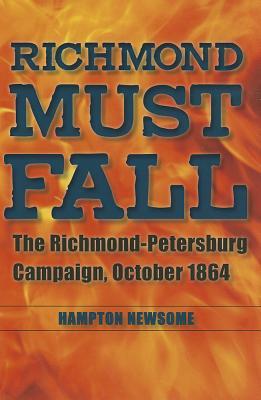 Richmond Must Fall Hampton Newsome