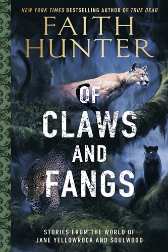 Of Claws And Fangs Faith Hunter