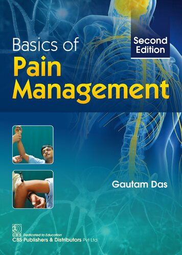 Basics Of Pain Management Second Edition Gautam Das Md Fipp