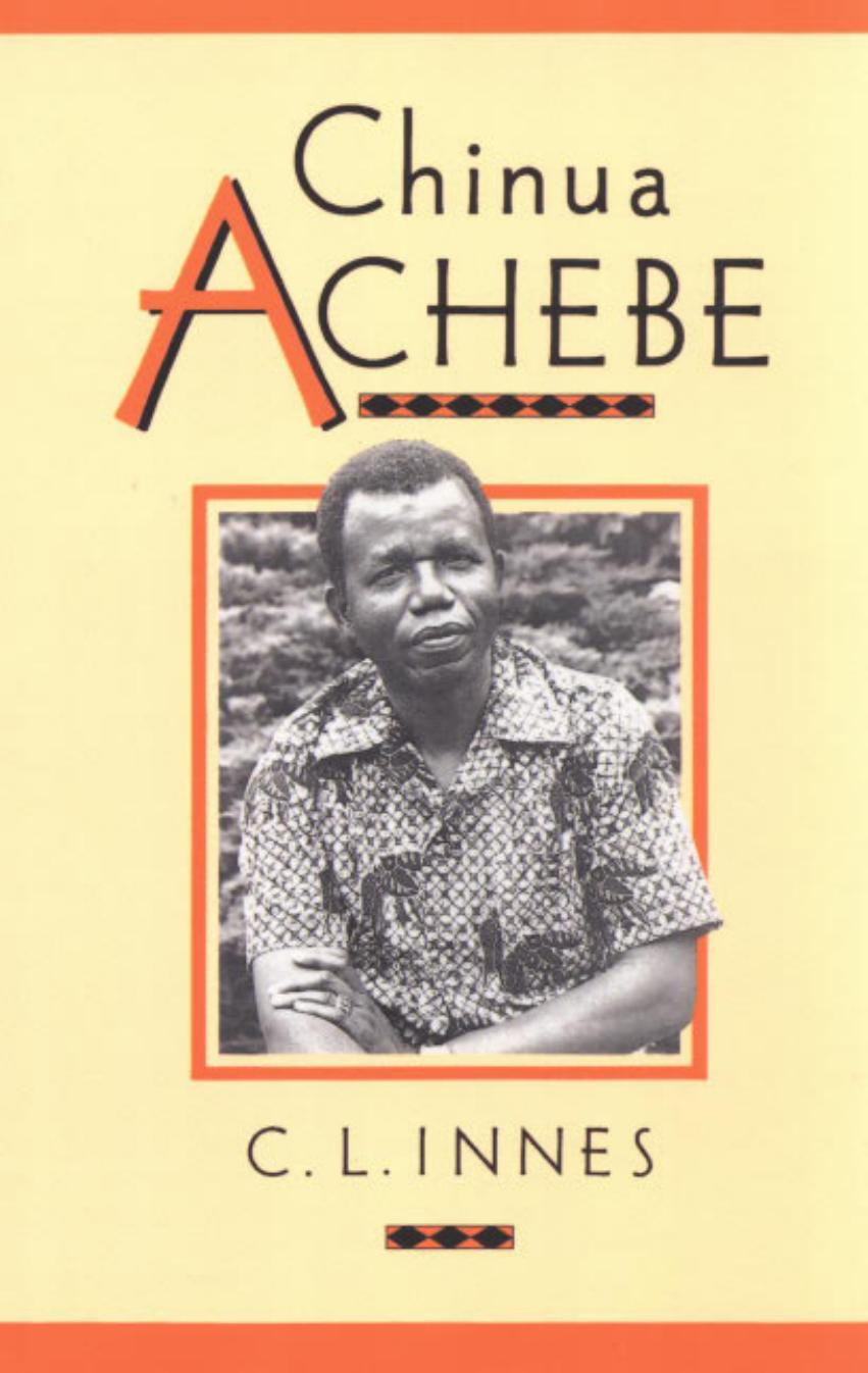Chinua Achebe 1990 Catherine Lynette Innes