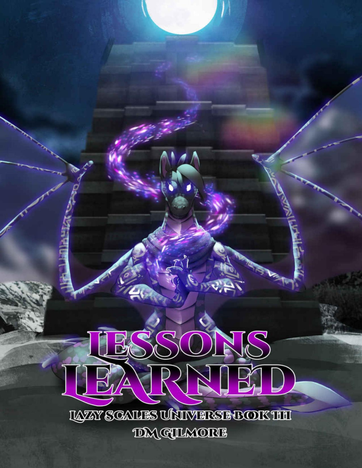 Lessons Learned Lazy Scales Universe Book 3 Dm Gilmore