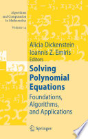 Solving Polynomial Equations Alicia Dickenstein Ioannis Z Emiris