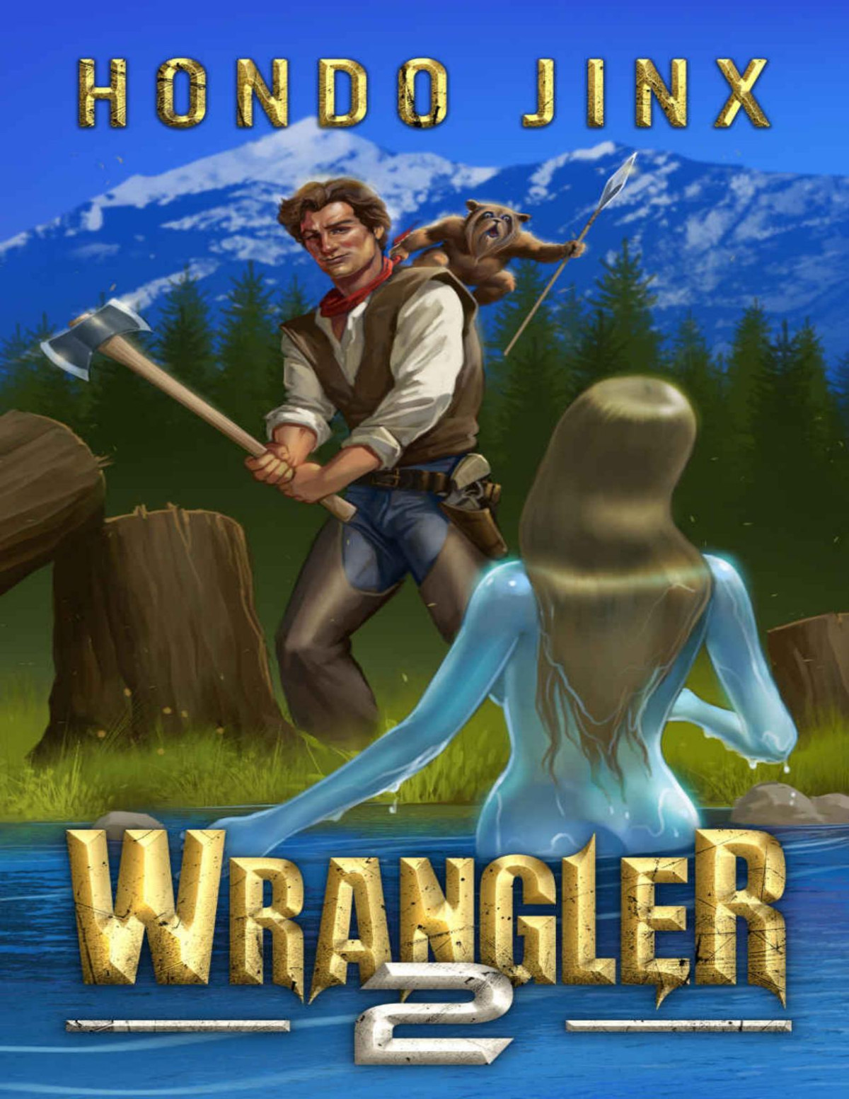 Wrangler 2 The Wrangler Saga 1st Edition Hondo Jinx
