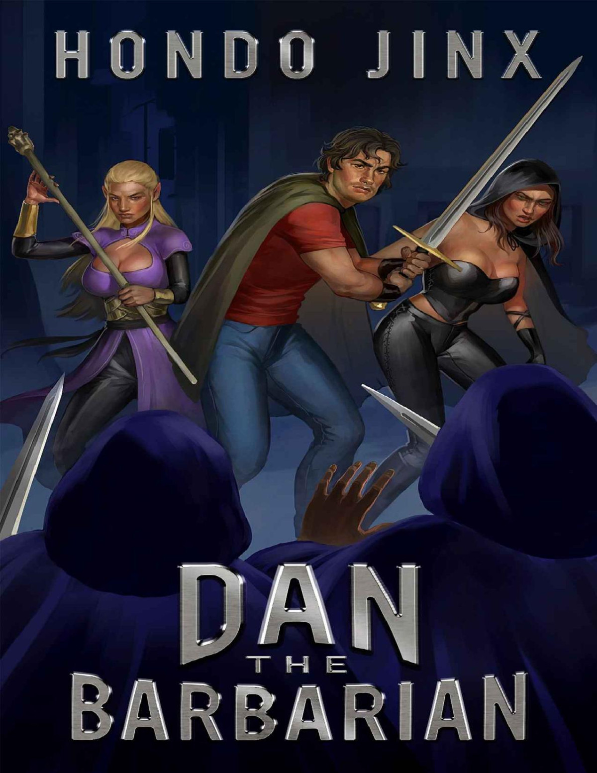 Dan The Barbarian A Gamelit Fantasy Adventure Gold Girls And Glory Book 1 1st Edition Hondo Jinx