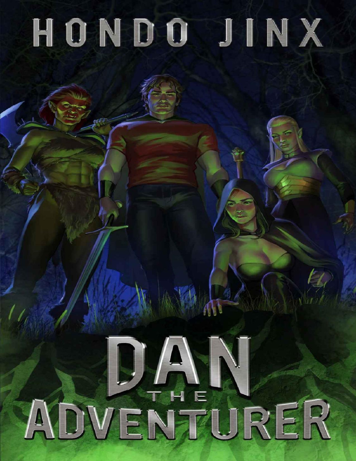 Dan The Adventurer A Gamelit Harem Fantasy Adventure Gold Girls And Glory Book 2 1st Edition Hondo Jinx