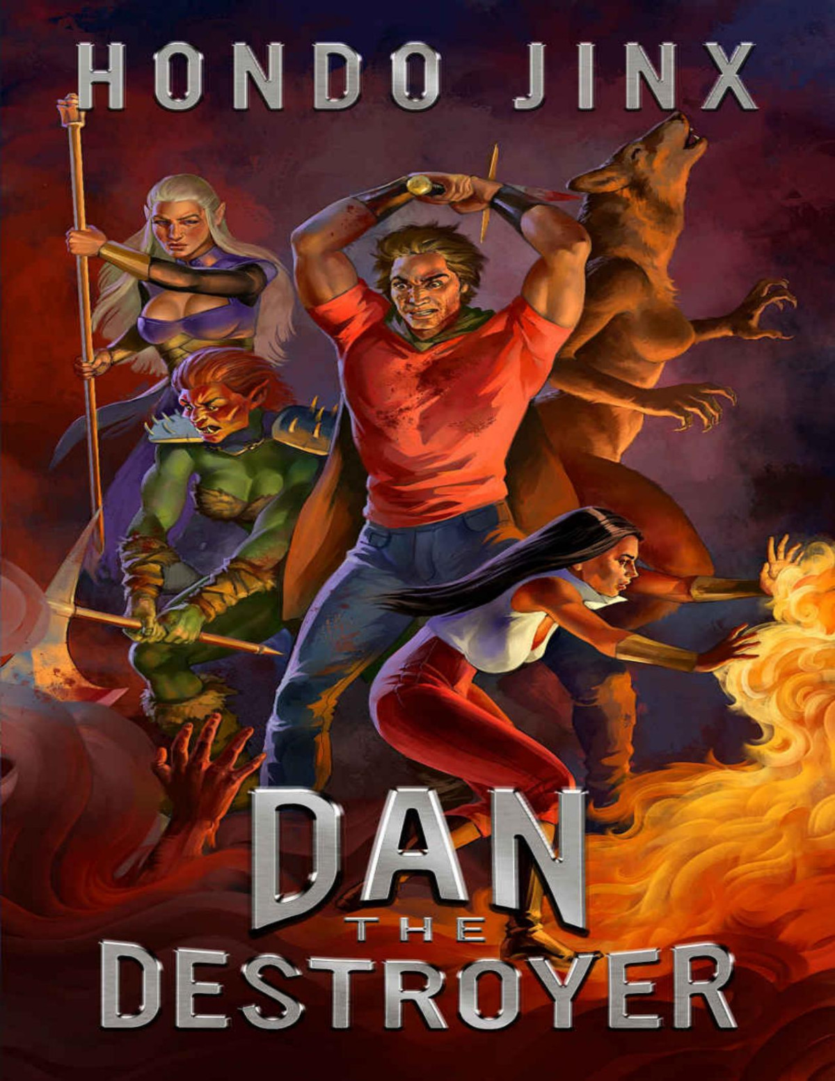 Dan The Destroyer A Gamelit Harem Fantasy Adventure Gold Girls And Glory Book 3 1st Edition Hondo Jinx
