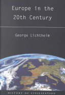 Europe In The Twentieth Century George Lichtheim