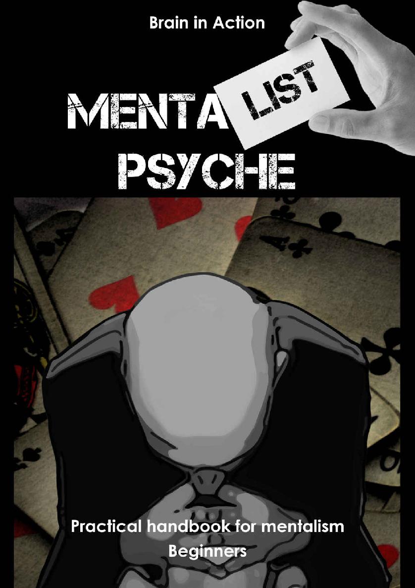 Mentalist Psyche Practical Handbook For Mentalism Brain In Action