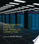 Programming Models For Parallel Computing Pavan Balaji