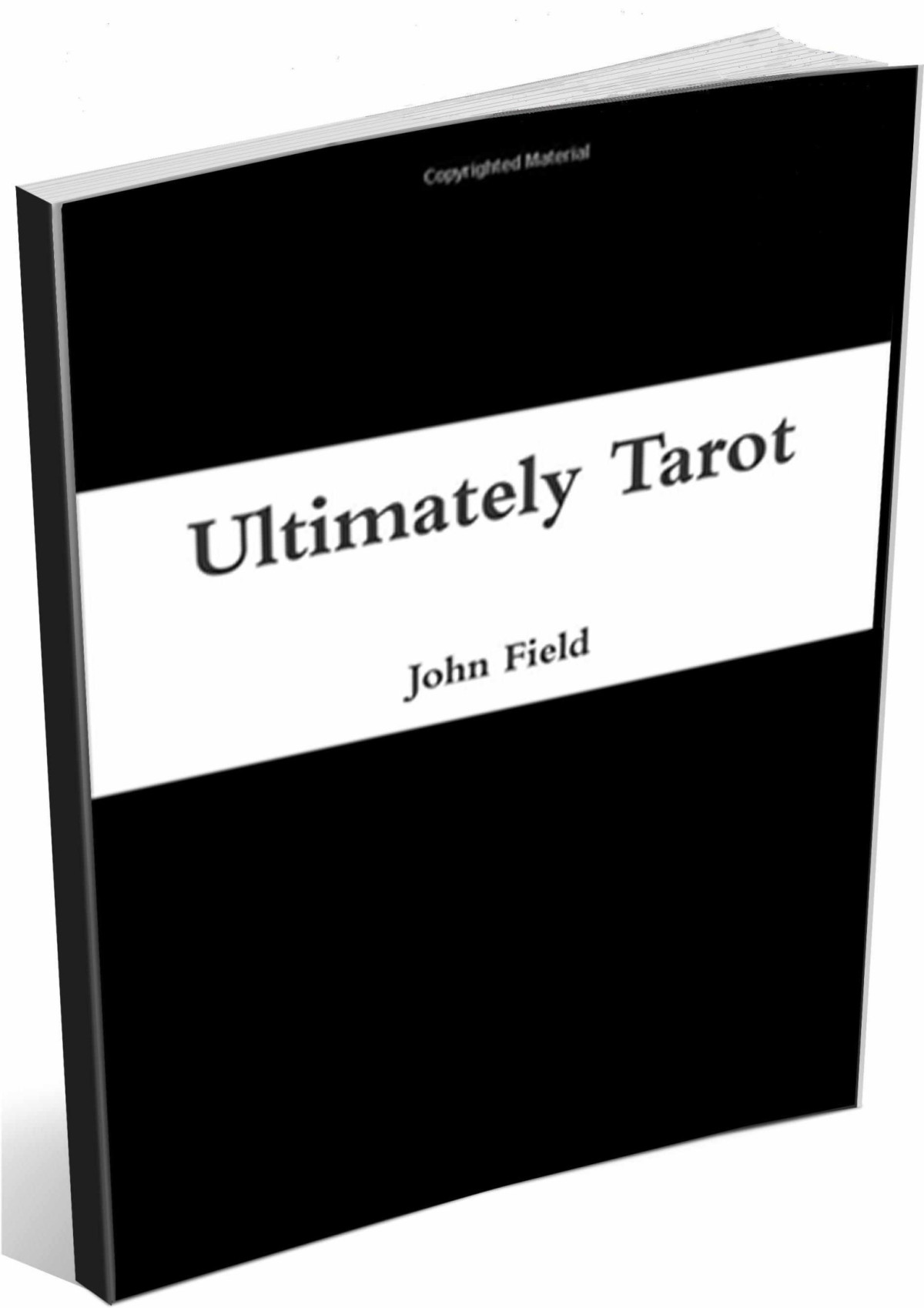 Ultimately Tarot John Field