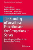 The Standing Of Vocational Education And The Occupations It Serves Stephen Billett