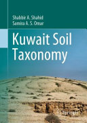 Kuwait Soil Taxonomy Shabbir A Shahid Samira A S Omar