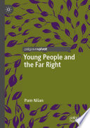 Young People And The Far Right Pam Nilan