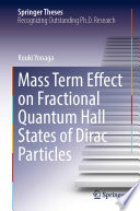 Mass Term Effect On Fractional Quantum Hall States Of Dirac Particles Kouki Yonaga