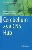 Cerebellum As A Cns Hub 1st Edition Hidehiro Mizusawa Shinji Kakei