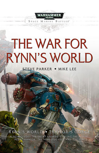 Space Marine Battles 24 The War For Rynns World Steve Parker Mike Lee