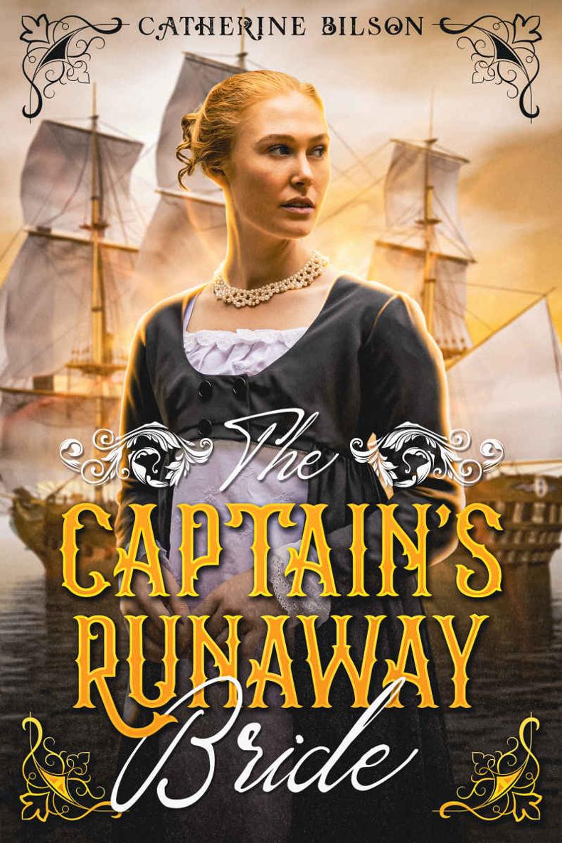 The Captains Runaway Bride Catherine Bilson