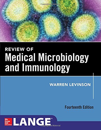 Review Of Medical Microbiology And Immunology 14th Edition Warren Levinson