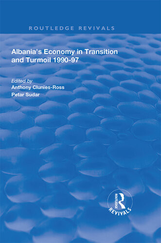 Albanias Economy In Transition And Turmoil 199097 Anthony Cluniesross
