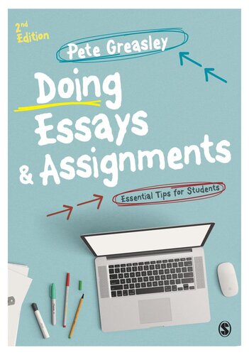 Doing Essays Assignments Essentials Tips For Students 2nd Edition Peter Greasley