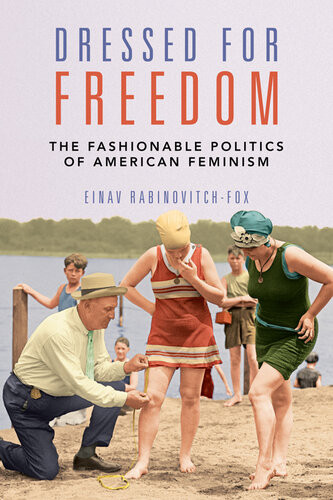 Dressed For Freedom Einav Rabinovitchfox