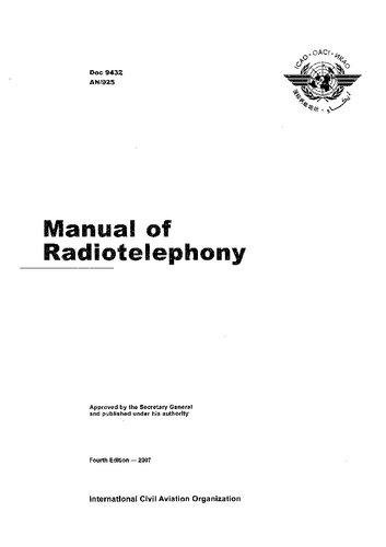 Icao Doc 9432 Manual Of Radiotelephony 4th Edition Icao Journal
