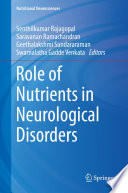 Role Of Nutrients In Neurological Disorders Senthilkumar Rajagopal