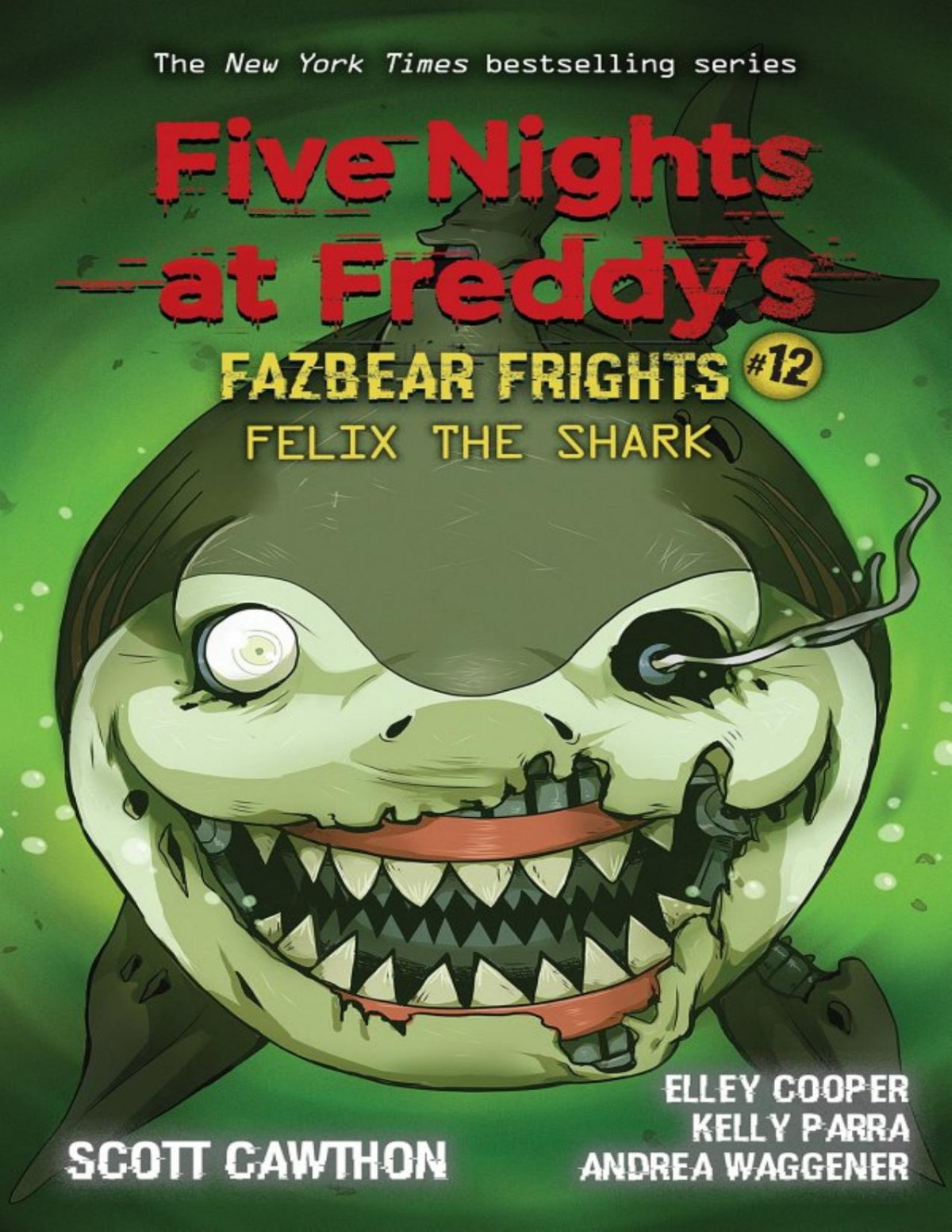 Five Nights At Freddys Fazbear Frights 12 Felix The Shark Scott Cawthon