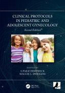 Clinical Protocols In Pediatric And Adolescent Gynecology 2nd Edition Taylor Francis Group