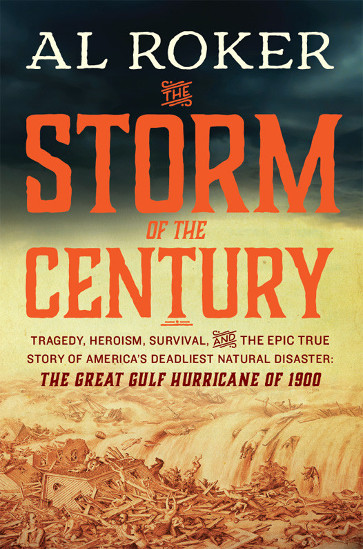 The Storm Of The Century Al Roker