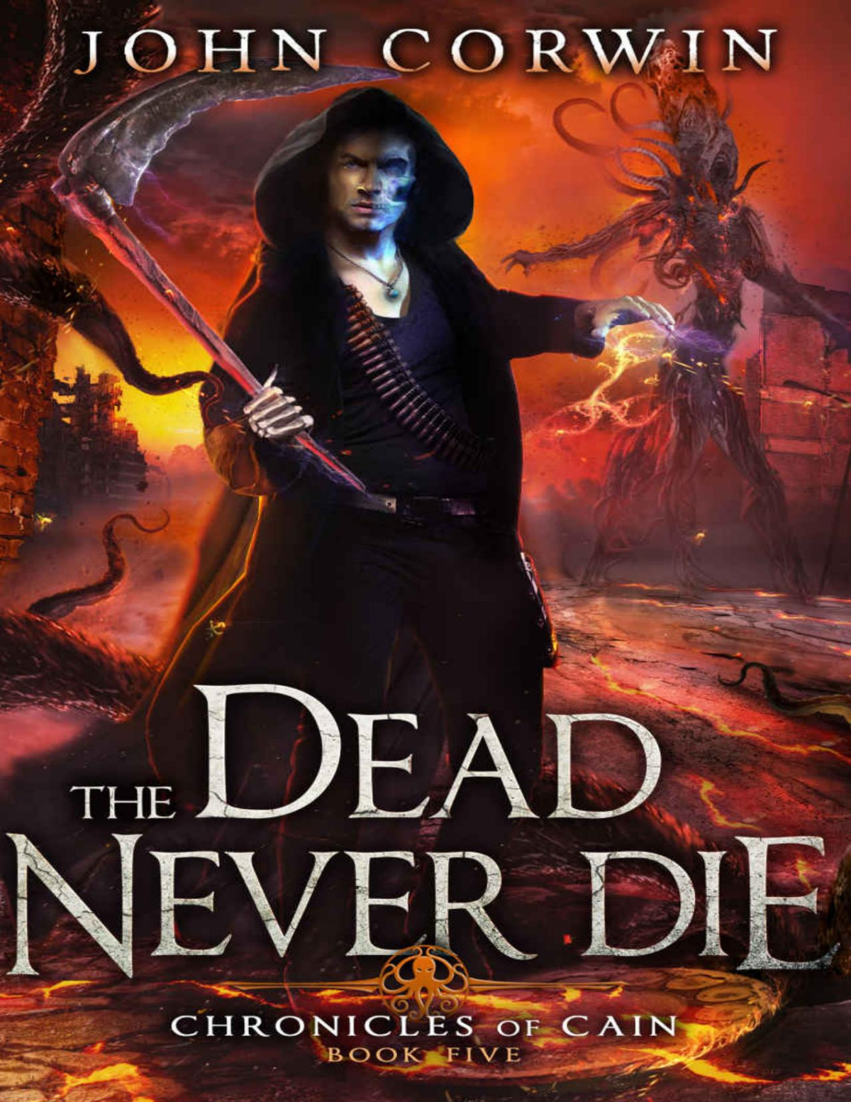 The Dead Never Die Book 5 John Corwin