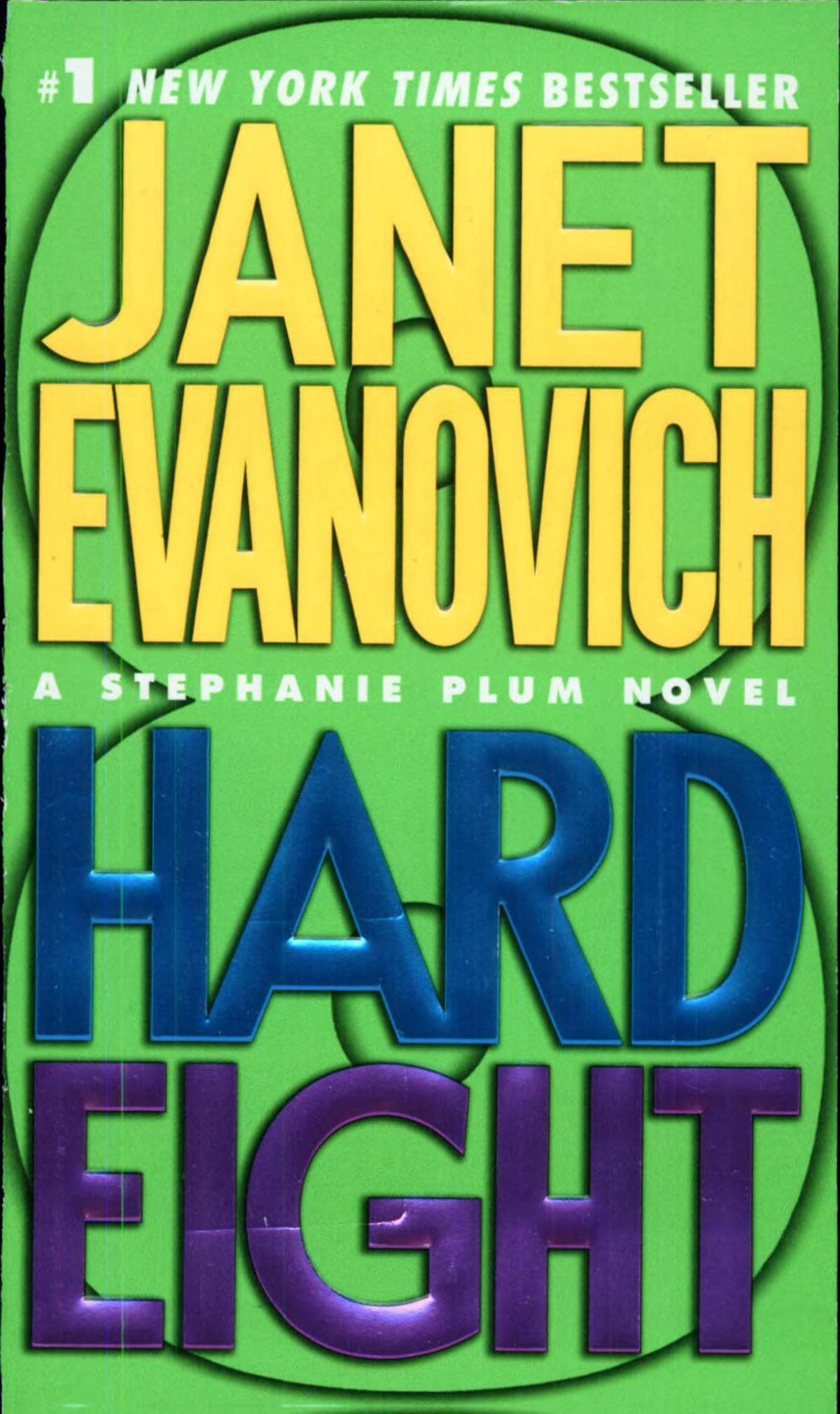 Stephanie Plum 08 Hard Eight Janet Evanovich