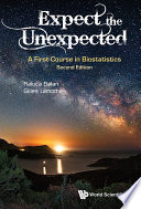 Expect The Unexpected A First Course In Biostatistics Second Edition 2nd Raluca Balan