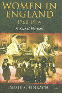 Women In England 17601914 A Social History Susie Steinbach