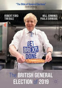 The British General Election Of 2019 Robert Ford Tim Bale Will Jennings