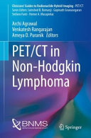 Petct In Nonhodgkin Lymphoma 1st Edition Archi Agrawal Venkatesh Rangarajan