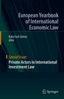 Private Actors In International Investment Law 1st Edition Katia Fach Gmez