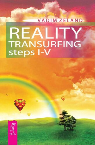 Reality Transurfing Steps Iv Vadim Zeland
