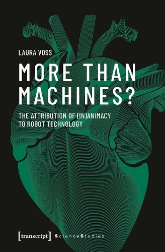 More Than Machines The Attribution Of Inanimacy To Robot Technology Laura Voss