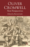 Oliver Cromwell New Perspectives Patrick Little