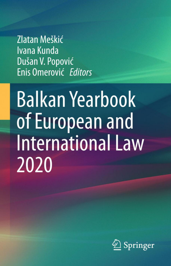 Balkan Yearbook Of European And International Law 2020 1st Edition Zlatan Meki