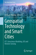 Geospatial Technology And Smart Cities Ict Geoscience Modeling Gis And Remote Sensing 1st Edition Poonam Sharma